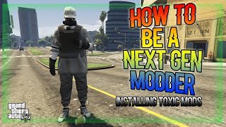 HOW TO BE A NEXT GEN MODDER (INSTALL MOD MENUS)- GTA V ONLINE