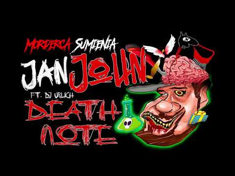 JanJohn ft. Dj Urlich - Death Note