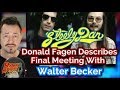 Steely Dan's Donald Fagen Describes Painful Last Meeting With Walter Becker