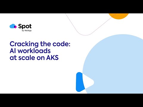 Cracking the code: AI workloads at scale on AKS | ODFP645