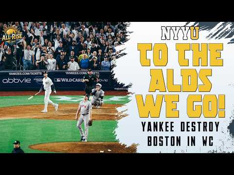 YANKEES vs TAMPA BAY ALDS | Red Sox KO'd | All-Rise