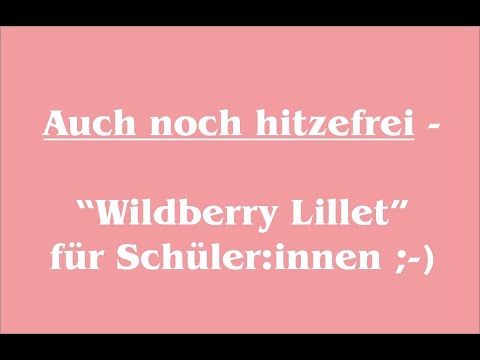 Auch noch hitzefrei - Wildberry Lillet (Nina Chuba) Cover für Schüler:innen
