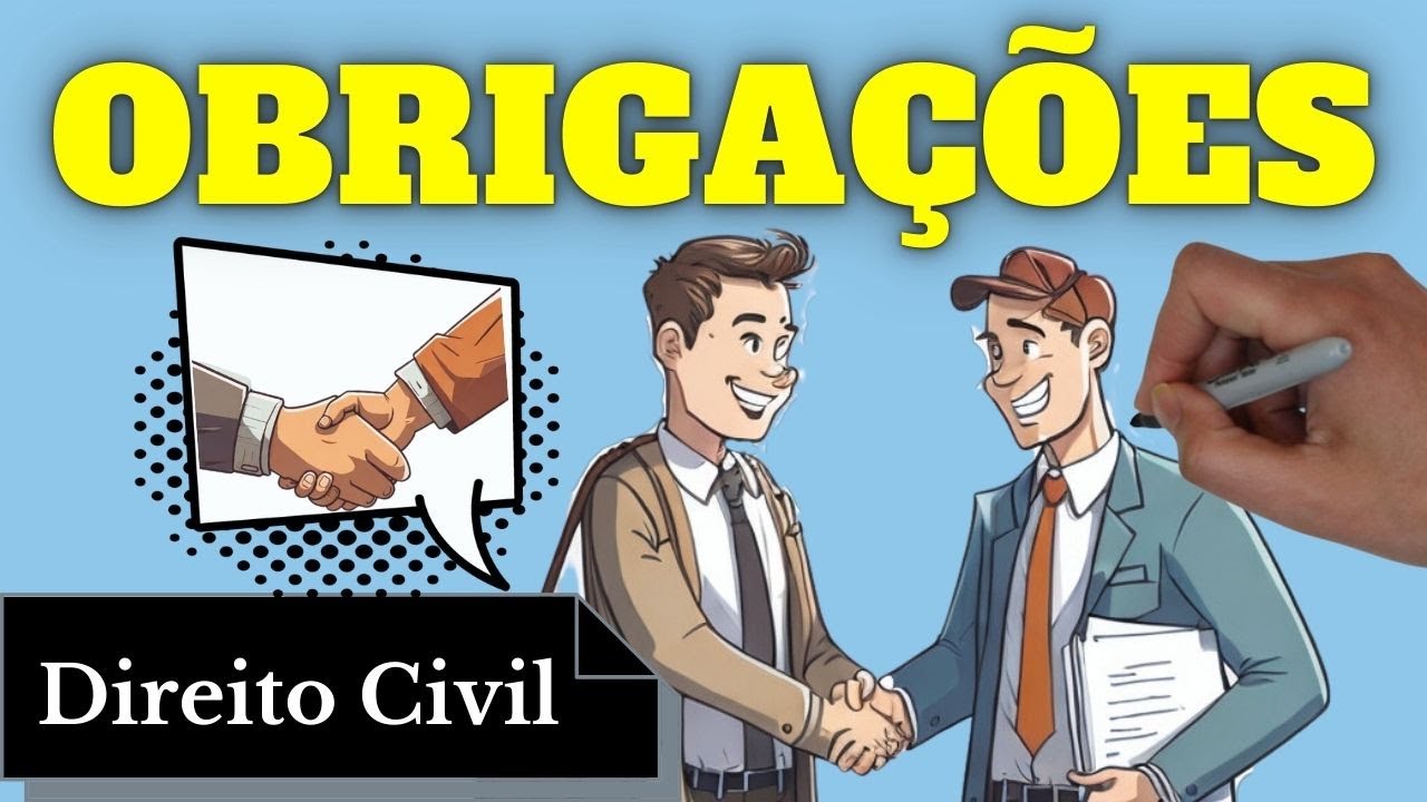 Obrigações (Direito Civil) - Resumo Completo