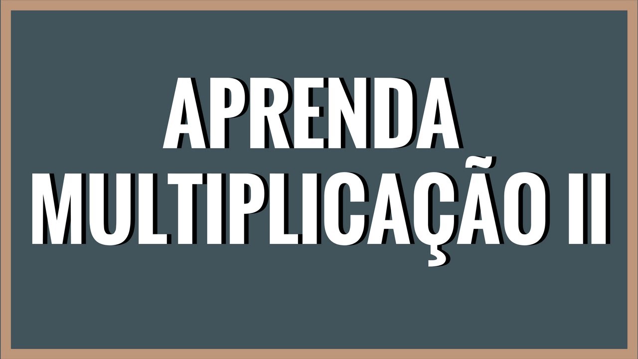 📌MULTIPLICAÇÃO PARA INICIANTES PARTE II (TABUADA DO 4 AO 10) [Prof. Alda]