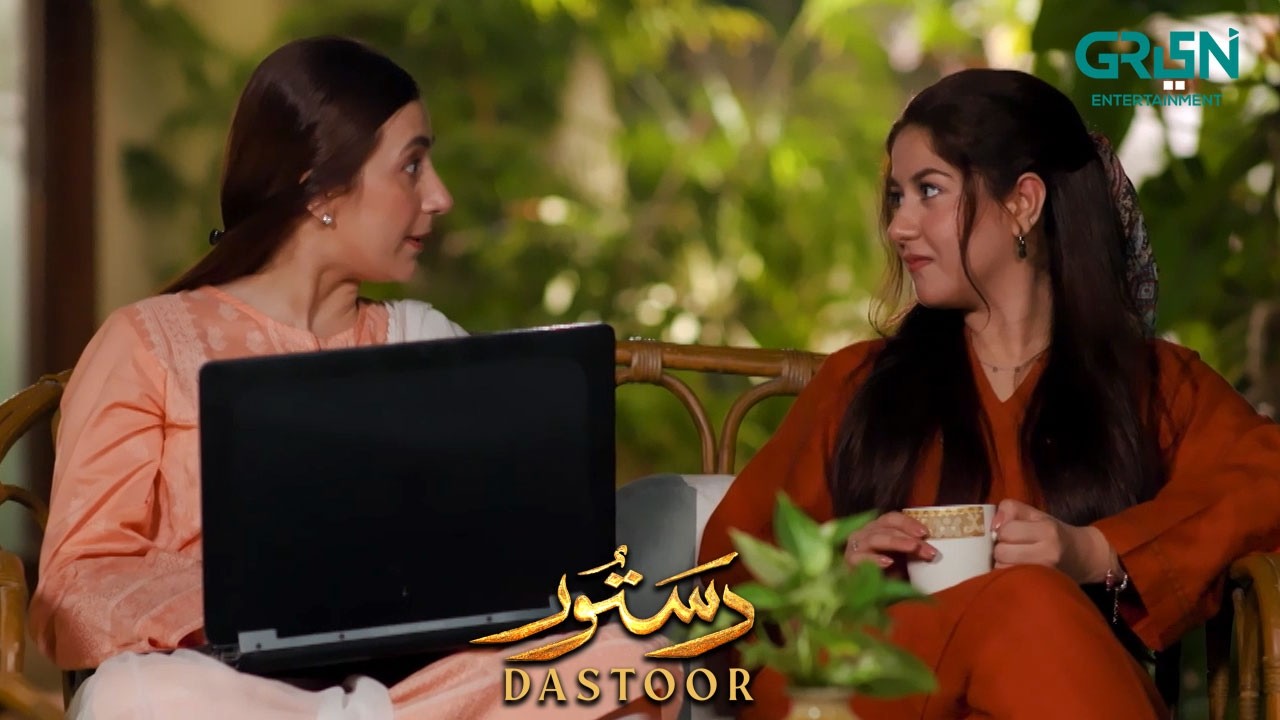 Kamyabi Ke Liye Mehnat Karni Parti Hai | Hiba Aziz - Danial Afzal Khan | Dastoor | Green TV