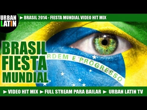 BRASIL 2014 FIESTA MUNDIAL VOL. 1 ► WORLD CUP HITS ► LA COPA DE TODOS  ► VIDEO HIT MIX