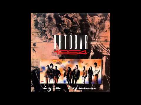 Oktobar 1864 - Zelim te - (Audio 1988) HD