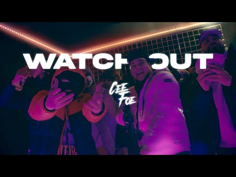 Ceefoe - Watch Out Ft. Phatboyy (Official Video)