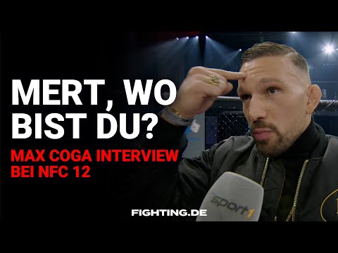 Max Coga: "Es gibt nur diesen Kampf! Coga vs Mert | NFC 13 - FIGHTING
