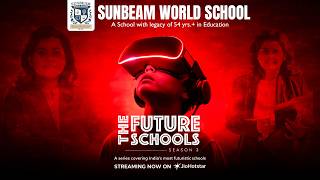 Asia’s No.1 Online School | Sunbeam World School | Featured on JioHotstar