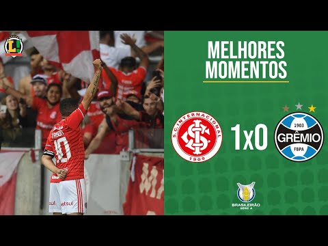 INTERNACIONAL 1 X 0 GRÊMIO - SÉRIE A - MELHORES MOMENTOS - 30ª RODADA