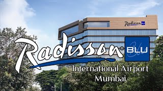 Radisson Blu Mumbai International Airport | Watch Before Booking | Full Unbiased