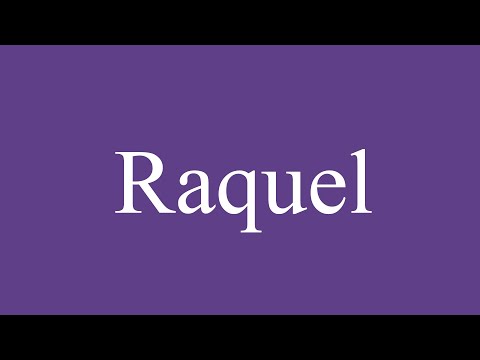 Como Pronunciar ''Raquel'' Correctamente en Español