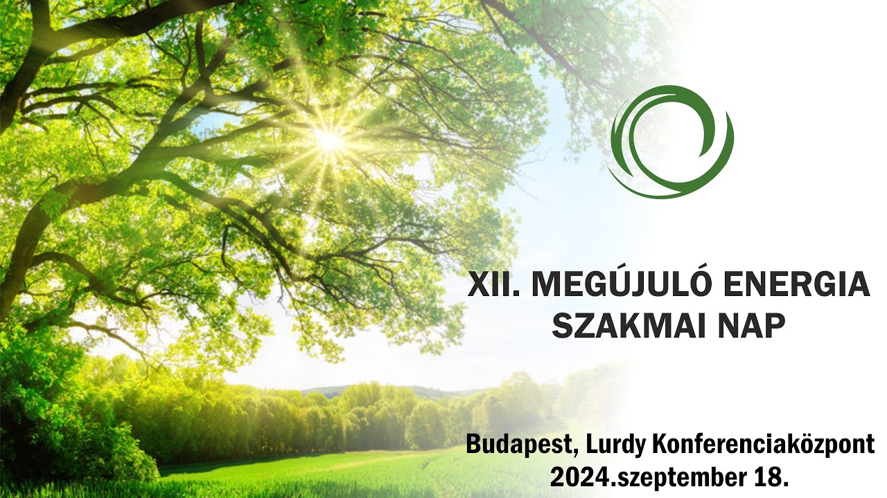 XII. Megújuló Energia Szakmai Nap - 2024. szeptember 18.