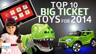 10 Best Big Ticket Toys Holiday 2014