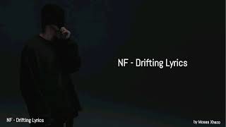 NF - Drifting (Lyrics Video)