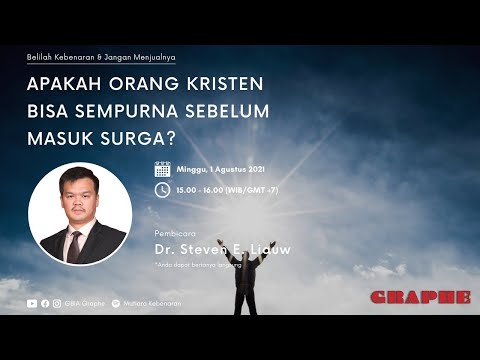 Ep 104 Apakah Orang Kristen Bisa Sempurna Sebelum Masuk Surga?