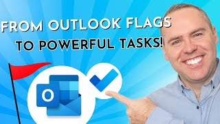Unlock Your Productivity: Turn Outlook Email Flags into Powerful Tasks (2023)