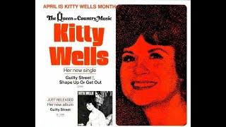 Kitty Wells &quot;Guilty Street&quot; mono vinyl 45