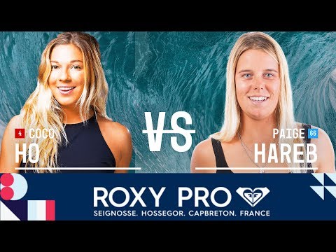 Coco Ho vs. Paige Hareb - Round Two, Heat 2 - Roxy Pro France 2018