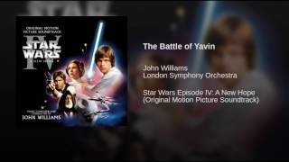 Star Wars   Episode IV׃ A New Hope Soundtrack 23 The Battle of Yavin