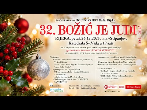 Božić je judi 26. 12. 2025. Katedrala Sv. Vida, Rijeka - prijenos uživo