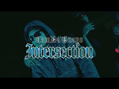 CamDaGuapo - Intersection (Official Music Video)