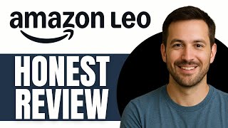 Amazon Leo Review What You Need To Know Before Using It