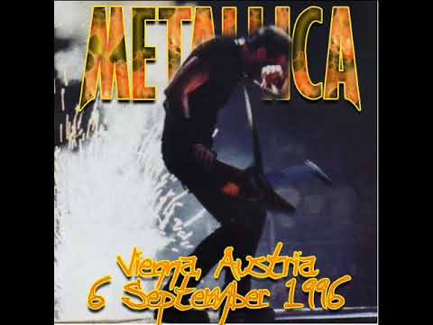 Metallica - Live in Vienna, Austria (1996) [Audio Bootleg]
