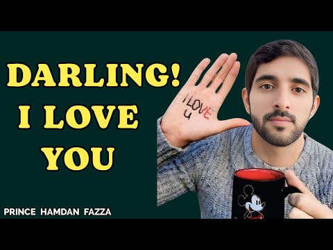 Darling! I Love You | Fazza New Poem | Sheikh Hamdan | Spoken Words Poetry |