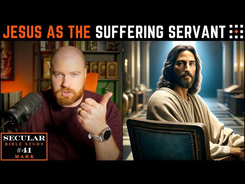 Mark: A Very Different Jesus! | Secular Bible Study (Episode 41)