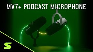 YouTube Video - Tap the Full Spectrum of Sound: MV7+ Podcast Microphone | Shure