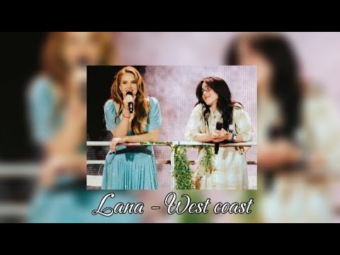 [Playlist] Lana del rey and Billie Eilish