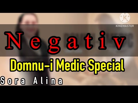 NEGATIV 🔴 Domnu-i Medic Special cu versuri 🔔