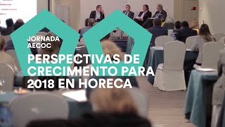 Vídeo-resumen de la jornada AECOC de Perspectivas para el sector HORECA en 2018. El encuentro anual, reúne a los profesionales de  principales compañías líderes de la restauración y la hostelería 