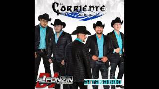 La Corriente del Río Conchos - Prenda del Alma | 2015