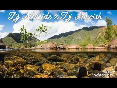 Dj Nekside x Dj Nawish je te ferai mal