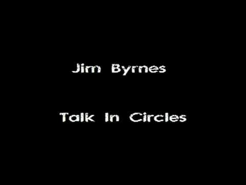Jim Byrnes - Talk In Circles