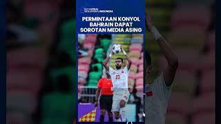 BAHRAIN OGAH AWAY DI SUGBK, Media Vietnam: Bahrain Takut Main di Indonesia!