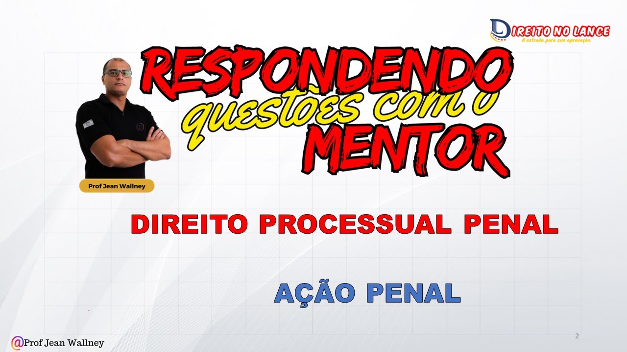 DIREITO PROCESSUAL PENAL - AÇÃO PENAL - PMSE - BANCA SELECON