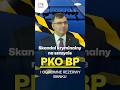Szokujące oskarżenia wobec byłego prezesa PKO BP. Sprawą zajmuje się prokuratura. #życiebezkredytu