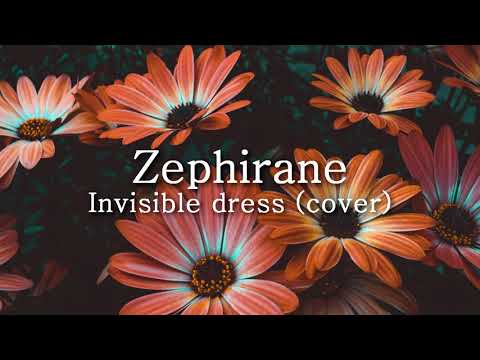 Zephirane - Invisible Dress (cover)