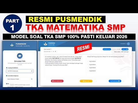 RESMI PUSMENDIK Pembahasan Soal TKA Matematika SMP MTs 2026 sesuai Kisi-kisi Kemdikbud Part-1