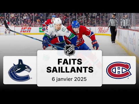 Canucks vs Canadiens 06/01 | Faits saillants