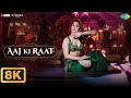 Aaj Ki Raat 8K Video Stree 2 Tamannaah Bhatia Rajkummar Rao Sachin Jigar Madhubanti B Divya