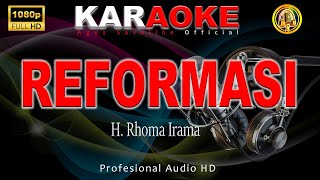 Download lagu Reformasi Karaoke Dangdut Rhoma Irama mp3 Download lagu Reformasi Karaoke Dangdut Rhoma Irama mp3