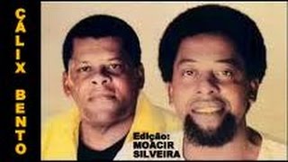 CÁLIX BENTO com PENA BRANCA e XAVANTINHO, edição MOACIR SILVEIRA