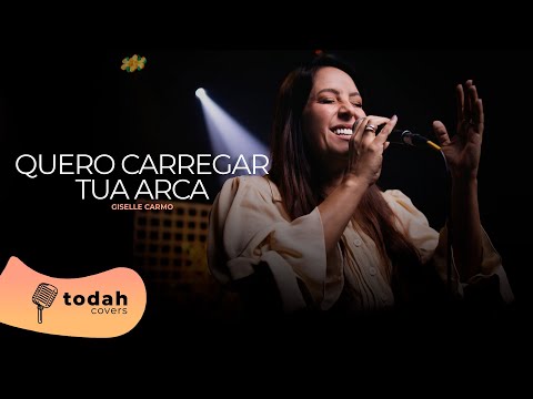 Giselle Carmo | Quero Carregar Tua Arca [Cover Kiara Vitória]