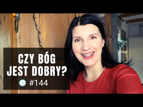 Czy Bóg jest dobry? [5 Rano #144]