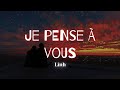 Linh - Je pense à vous (Paroles) [English & Spanish translation]